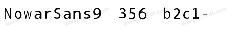 NowarSans 943564b2c1字体转换